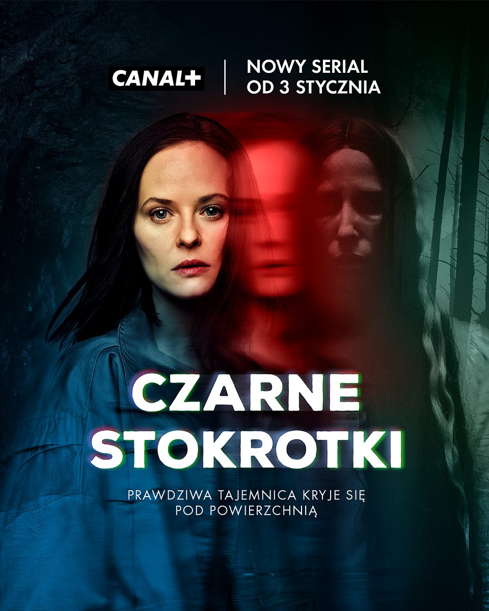 Czarne stokrotki kiedy premiera serial Canal+